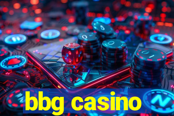 bbg casino